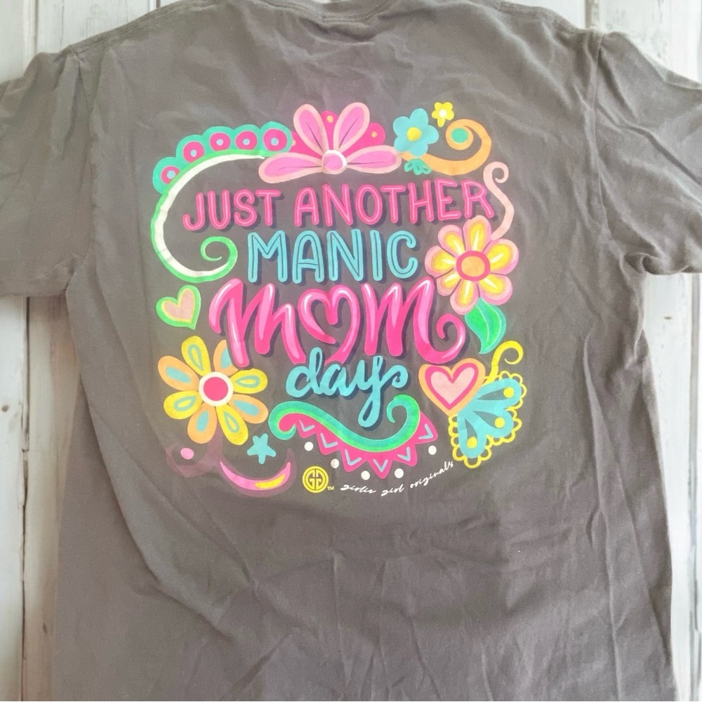 Women’s Size Medium Super Cute Girlie Girl Originals ‘Just Another Manic Mom Day